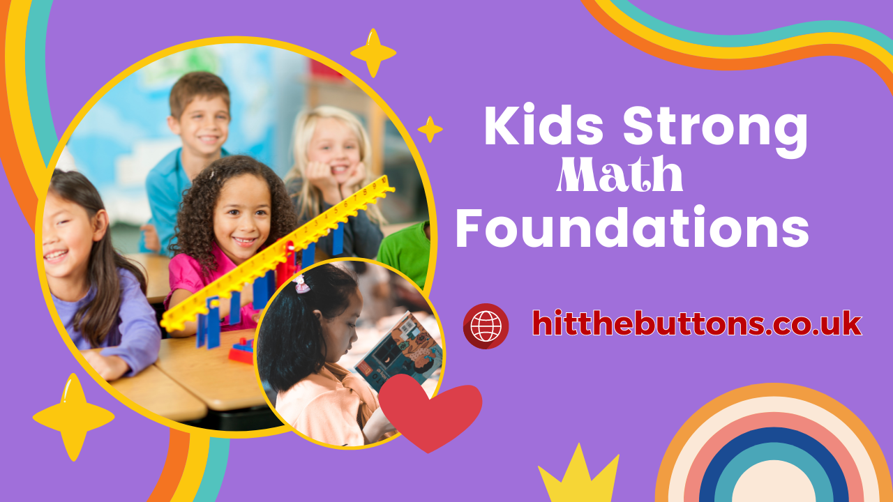 Kids Develop Strong Math Foundations