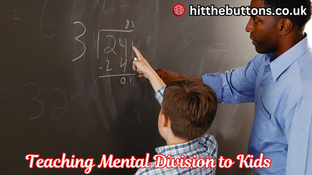 Methods for Teaching Mental Division to Kids